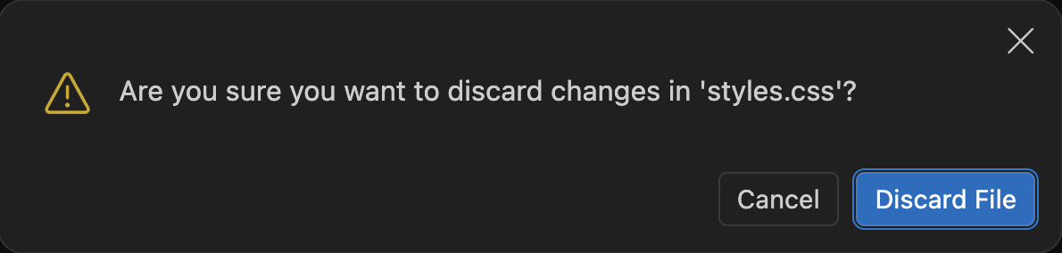 Окно подтверждения: Are you sure you want to discard changes in 'styles.css'? Кнопки Cancel и Discard File